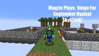 End Bingo Review On Bingo For Sept 2024 EP394 Magzies Hypixel Skyblock Playthrough [upl. by Novets]