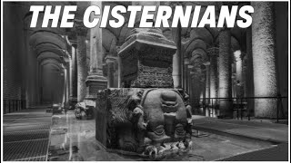 The Cisternians [upl. by Akirehc]