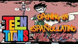 Teen Titans Opening Theme  Versión en Español Latino Cover ft Mon Cherry [upl. by Aiem]