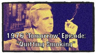 Tom Snyder Tomorrow Show on Smoking 1976 [upl. by Salzhauer]