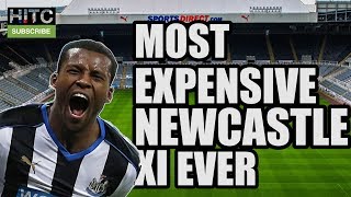 Most Expensive Newcastle XI Ever [upl. by Tselec]