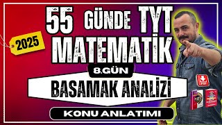 55 Günde TYT Matematik Kampı  8 Gün  Basamak Analizi  Konu Anlatımı 2025 [upl. by Claudine]