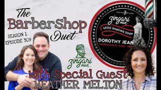 The Barbershop Duet  Dorothy Jean Shave Soap by Zingari Man  Unboxing and Review [upl. by Forrester]