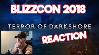 Terror of Darkshore Cinematic Reaction  BlizzCon 2018 WoW BFA [upl. by Eisso]