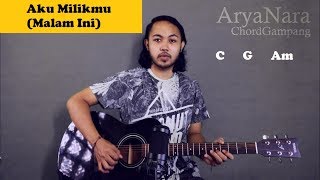 Chord Gampang Aku Milikmu Malam Ini  Iwan Fals by Arya Nara Tutorial Gitar Untuk Pemula [upl. by Karlow591]