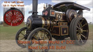 Kit 4 amp 5 Left amp Right rear wheels Steam Traction World 4quot Scale Burrell DCC Traction Engine Build [upl. by Fleurette749]