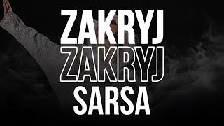 Sarsa  Zakryj NCP BOOTLEG [upl. by Vasily605]