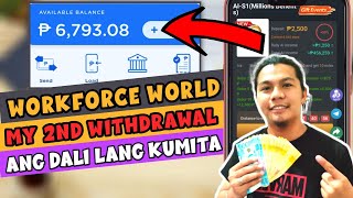 WORKFORCE WORLD MY 2ND WITHDRAWAL WORTH ₱817 PESOS NAPAKA SOLID DITO [upl. by Barbee394]