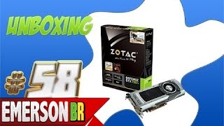 Unboxing  Placa de Vídeo Zotac GeForce GTX 780 Ti 3GB DDR5 384Bit [upl. by Adla]