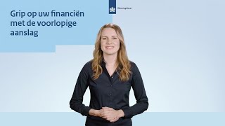 Grip op uw financiën met de voorlopige aanslag [upl. by Solenne182]