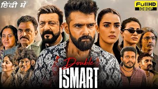 Double iSmart Official  Hindi  Trailer  Ram Pothineni  Sanjay Dutt  Kavya Thapar  Bvr Studio [upl. by Dannica979]