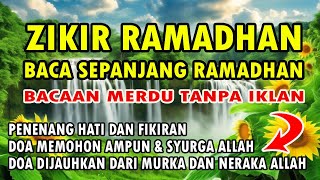 DZIKIR RAMADHAN 2024 [upl. by Naima]