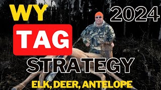 2024 WYOMING HUNTING TAG Strategy For Elk Deer Antelope [upl. by Rooke699]