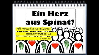 Ein Herz aus Spinat  aktuelle Medizinforschung  Fast Forward Science 2018 [upl. by Ttnerb]