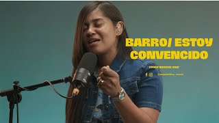 Massiel Diaz BarroEstoy convencido cover live kairoworship averlymorilloficial [upl. by Nowd540]