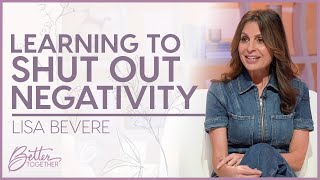 Lisa Bevere Be Aware of What Youre Allowing into Your Life  Better Together TV [upl. by Lennard2]