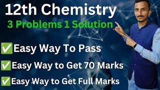 12th Class Chemistry Easy Way to Pass amp get Full Marks [upl. by Nodnalb]