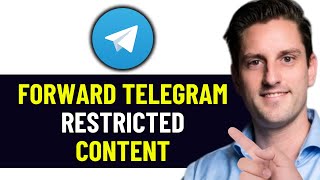 HOW TO FORWARD RESTRICTED CONTENT IN TELEGRAM 2024 FULL GUIDE [upl. by Aihtibat286]