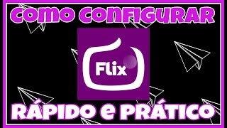 Como configurar app flix na Smart tvmelhor app 2023 para Smarters [upl. by Bev]