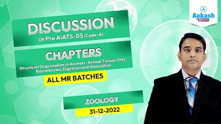 DISCUSSION OF Pre AIATS  05 ALL MR Batches CODE  A Zoology  Aakash Kota [upl. by Limoli]