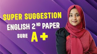 HSC 24 English 2nd Paper Super Suggestion  Maysha Apu [upl. by Allesig164]