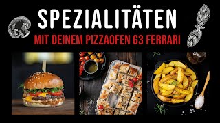 Backen mit dem G3 Ferrari Pizzaofen – Spezialitäten und unbegrenzte Möglichkeiten 💥🤩 [upl. by Pavia]