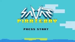 Savant  Pirate bay  Music video [upl. by Dalenna]