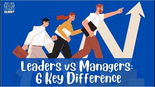 Leadership vs Management 6 Key Differences [upl. by Enilec255]