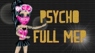 PSYCHO  FULL MEP [upl. by Renita]