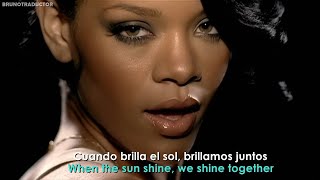 Rihanna  Umbrella ft JayZ  Lyrics  Español  Video Official [upl. by Tiphani]