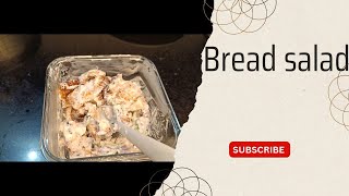 Rustic Bread Salad [upl. by Aon]