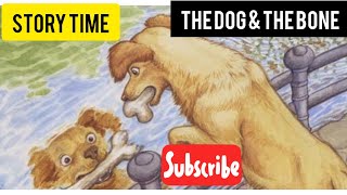 STORY OF DOG AND THE BONE  THE GREEDY DOG  ENGLISH STORY  MORAL STORY [upl. by Asiulairam]