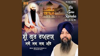 Sri Guru Ramdas Jayo Jay Jag Meh [upl. by Ahtiuqal978]