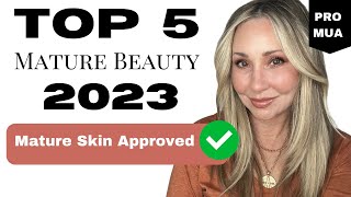 TOP 5 of 2023 Mature Beauty Products some items PR gifted not an ad [upl. by Reinke]