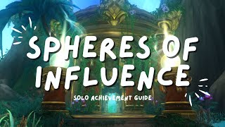 ✨ Spheres of Influence SOLO  Easy Warcraft Achievement Guide [upl. by Armond]