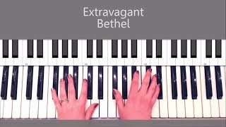 How to Play Extravagant by Bethel Piano Tutorial amp Chords [upl. by Shawnee]