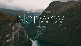 Norway Vlog  Part One [upl. by Namie]