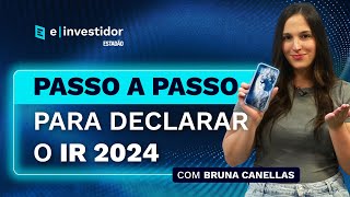 GUIA DO IMPOSTO DE RENDA 2024 Passo a passo completo para preencher a declaração [upl. by Sankaran]