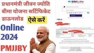 Pmjjby Certificate kaise Download kare Online 2024 । Sbi pmjjby certificate kaise Download kare । [upl. by Airegin289]