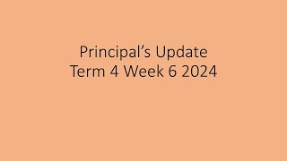 Principals update 20 11 2024 [upl. by Kelda837]