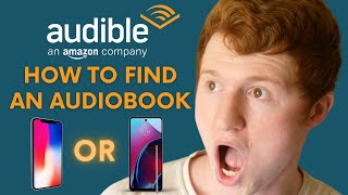 How to Find an Audiobook on Amazon Audible App  iPhone or Android [upl. by Thebazile]