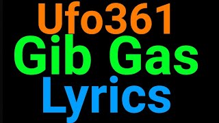 Ufo361  Gib Gas  Lyics [upl. by Kwan]