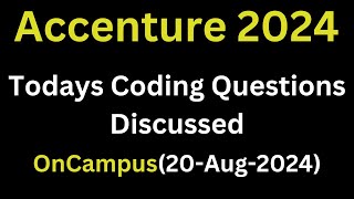 20th Aug 2024 Accenture Todays Actual Coding Questions 2025 Batch  Accenture Latest Coding Ques [upl. by Anesusa59]