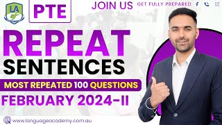 PTE Speaking Repeat Sentences  February 2024II Exam Predictions  LA Language Academy PTE NAATI [upl. by Dnaltroc671]