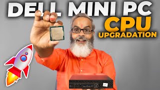 Dell Mini PC CPU Upgradation 🔥 i3 8th Gen to i5 8th Gen Desktop CPU [upl. by Nova]