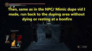 Dark Souls 3 Titanite slab dupe  NPC dupe glitch [upl. by Ocsecnarf]