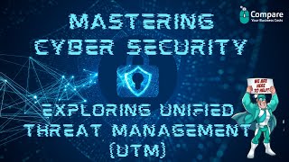 Mastering Cybersecurity Exploring Unified Threat Management UTM [upl. by Roz434]