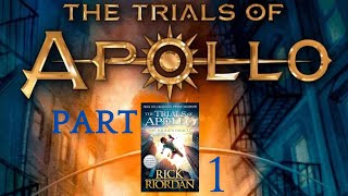 THE TRIALS OF APOLLO  THE HIDDEN ORACLE by Rick Riordan  PART 1 [upl. by Lilian]