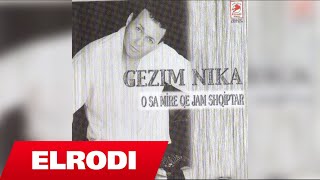 Gezim Nika  Vallet e vendit tim Official Audio HD [upl. by Onaicilef]