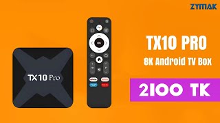 TX10 PRO Android TV Box Price In Bangladesh  Only At 2100 TK  Order Now From zymakcombd [upl. by Noffets]